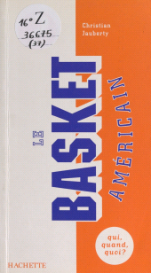 eBook, Le basket américain : La NBA à la conquête du monde, Hachette (réédition numérique FeniXX)