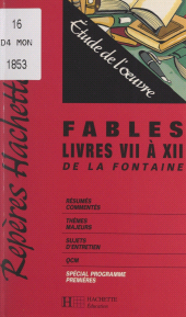 eBook, Fables, livres VII à XII de La Fontaine : Étude de l'oeuvre, Hachette (réédition numérique FeniXX)