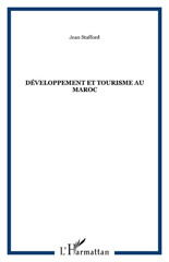 eBook, Développement et tourisme au Maroc, Stafford, Jean, L'Harmattan