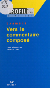 E-book, Vers le commentaire composé, Hatier (réédition numérique FeniXX)