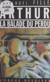 E-book, Arthur, la balade du perdu, J'ai lu (réédition numérique FeniXX)