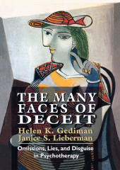 E-book, The Many Faces of Deceit : Omissions, Lies, and Disguise in Psychotherapy, Jason Aronson, Inc