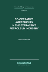 E-book, Co-operative Agreements in the Extractive Petroleum Industry, Wolters Kluwer