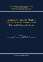 eBook, Emerging Financial Markets and the Role of International Financial Organizations, Wolters Kluwer