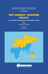 E-book, The Energy Charter Treaty : An East-West Gateway for Investment & Trade, Wolters Kluwer