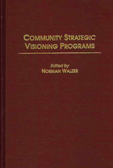 E-book, Community Strategic Visioning Programs, Walzer, Norman, Bloomsbury Publishing