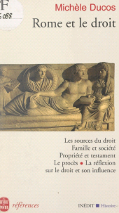 eBook, Rome et le droit, Le Livre de poche (réédition numérique FeniXX)