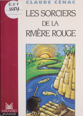E-book, Les sorciers de la rivière rouge, Magnard (réédition numérique FeniXX)