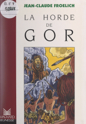 E-book, La horde de Gor, Magnard (réédition numérique FeniXX)