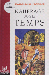 E-book, Naufrage dans le temps, Magnard (réédition numérique FeniXX)