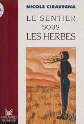E-book, Le sentier sous les herbes, Magnard (réédition numérique FeniXX)