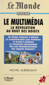 E-book, Le multimédia : La révolution au bout des doigts, Marabout (réédition numérique FeniXX)