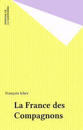 E-book, La France des Compagnons, Éditions de La Martinière (réédition numérique FeniXX)