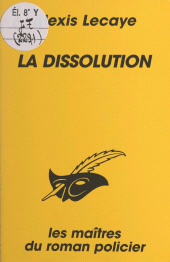 E-book, La dissolution, Éditions Du Masque (réédition numérique FeniXX)