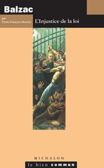 E-book, Balzac : L'Injustice de la loi, Michalon éditeur