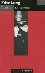 E-book, Fritz Lang : Le Jugement, Mesnil, Michel, Michalon éditeur