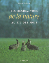 E-book, Les rendez-vous de la nature au fil des mois, Nathan (réédition numérique FeniXX)