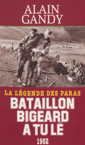 eBook, Bataillon Bigeard à Tu Lê (1952) : La légende des paras, Presses de la Cité (réédition numérique FeniXX)