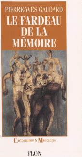 eBook, Le Fardeau de la mémoire, Plon (réédition numérique FeniXX)