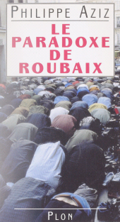 eBook, Le paradoxe de Roubaix, Plon (réédition numérique FeniXX)
