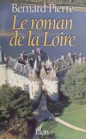 E-book, Le Roman de la Loire, Plon (réédition numérique FeniXX)