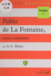 E-book, Fables de La Fontaine : Livres VII à XII. Textes commentés, Presses universitaires de France (réédition numérique FeniXX)