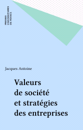 E-book, Valeurs de société et stratégies des entreprises, Presses universitaires de France (réédition numérique FeniXX)