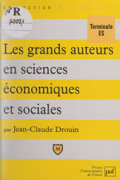 eBook, Les grands auteurs en sciences économiques et sociales, Presses universitaires de France (réédition numérique FeniXX)