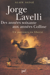 E-book, Jorge Lavelli, des années 60 aux années Colline : Un parcours en liberté, Presses universitaires de France (réédition numérique FeniXX)