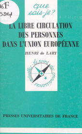 E-book, La libre circulation des personnes dans l'Union européenne, Presses universitaires de France (réédition numérique FeniXX)