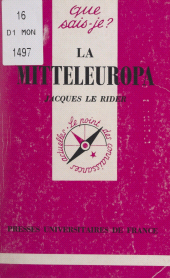 E-book, La Mitteleuropa, Presses universitaires de France (réédition numérique FeniXX)