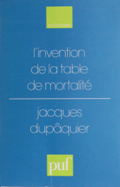 E-book, L'Invention de la table de mortalité, Presses universitaires de France (réédition numérique FeniXX)