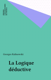 E-book, La Logique déductive, Presses universitaires de France (réédition numérique FeniXX)