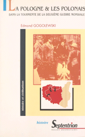 E-book, Les polonais et la Pologne dans la tourmente de la Deuxième Guerre mondiale, Presses universitaires du Septentrion (réédition numérique FeniXX)