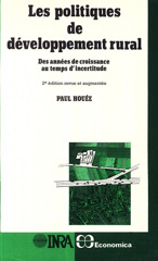 E-book, Les politiques de développement rural : Des années de croissance au temps d'incertitude., Houée, Paul, Inra
