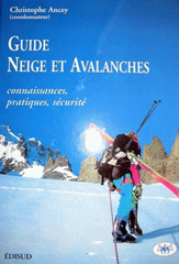 E-book, Guide Neige et avalanches : Connaissances, pratiques, sécurité, Irstea