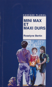 E-book, Mini Max et maxi durs, Rageot (réédition numérique FeniXX)