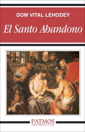 E-book, El santo abandono, Ediciones Rialp