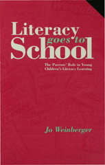 eBook, Literacy Goes to School : The Parents' Role in Young Children's Literacy Learning, Garber, Jo., Sage