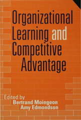 E-book, Organizational Learning and Competitive Advantage, Sage