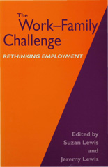 eBook, The Work-Family Challenge : Rethinking Employment, Sage