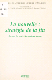 E-book, La nouvelle : stratégie de la fin : Boccace, Cervantès, Marguerite de Navarre, Sedes (réédition numérique FeniXX)