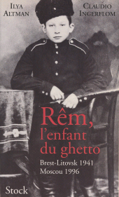 E-book, Rêm, l'enfant du ghetto : Brest-Litovsk, 1941. Moscou, 1996, Stock (réédition numérique FeniXX)