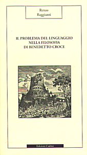 E-book, Il problema del linguaggio nella filosofia di Benedetto Croce, Raggiunti, Renzo, Cadmo
