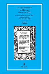 E-book, La censura libraria nell'Europa del secolo 16. : Convegno internazionale di studi : Cividale del Friuli, 9-10 novembre 1995, Forum