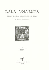 Fascicolo, Rara volumina : rivista di studi sull'editoria di pregio e il libro illustrato : 2, 1997, M. Pacini Fazzi