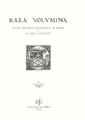 Fascicule, Rara volumina : rivista di studi sull'editoria di pregio e il libro illustrato : 1, 1997, M. Pacini Fazzi