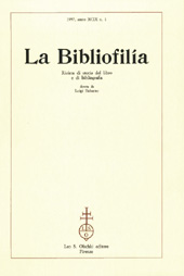 Issue, La bibliofilia : rivista di storia del libro e di bibliografia : XCIX, 1, 1997, L.S. Olschki
