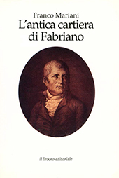 E-book, L'antica cartiera di Fabriano, Mariani, Franco, Il lavoro editoriale