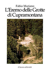 eBook, L'eremo delle Grotte di Cupramontana, Mariano, Fabio, 1949-, Il lavoro editoriale